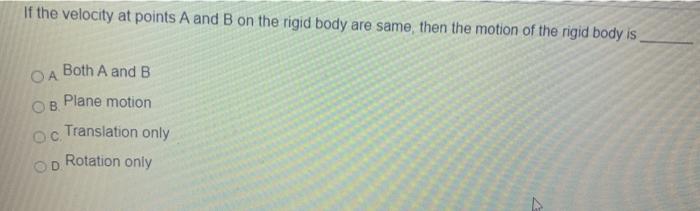 Solved If The Velocity At Points A And B On The Rigid Body | Chegg.com