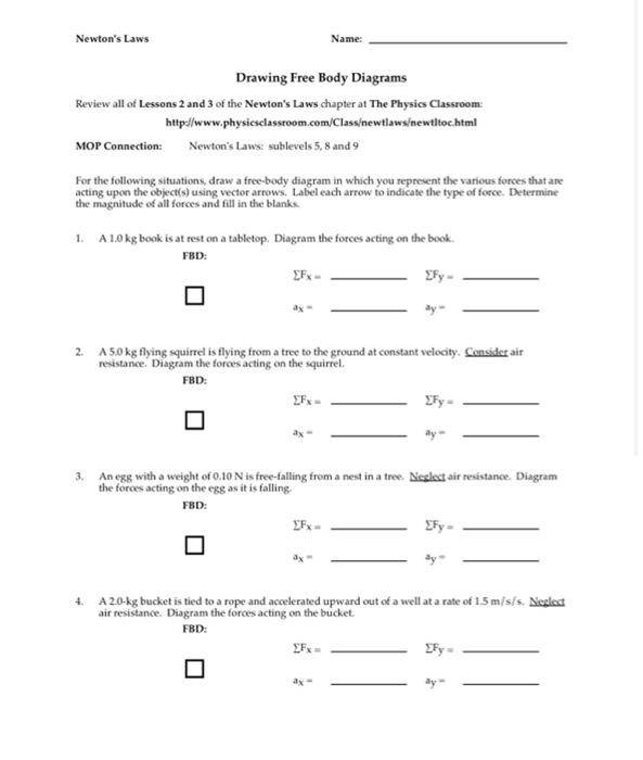 Solved Newton's Laws Name: Drawing Free Body Diagrams Review