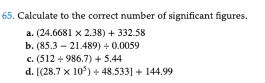 Solved Calculate to the correct number of significant | Chegg.com
