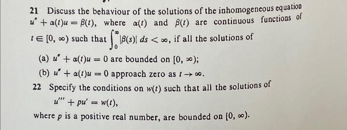 Solved 21 Discuss the behaviour of the solutions of the | Chegg.com