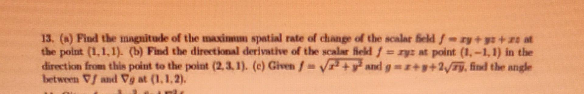 Solved 13. (a) Find the magnitude of the maximum spatial | Chegg.com