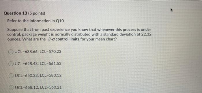 Solved Question 10 (1 Point) As The Quality Control | Chegg.com