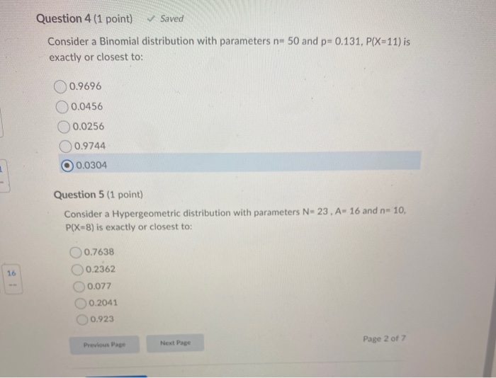 Solved Question 4 (1 point) Saved Consider a Binomial | Chegg.com