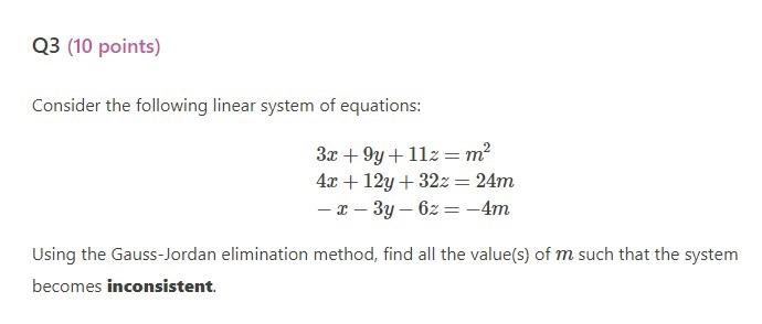 Solved Consider The Following Linear System Of Equations: | Chegg.com