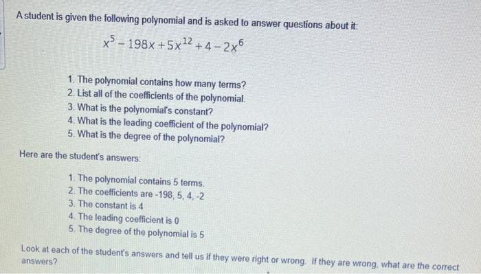 Solved A student is given the following polynomial and is | Chegg.com