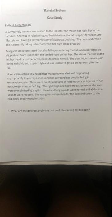 Solved Patient Presentation: A 72 year old woman was rushed | Chegg.com