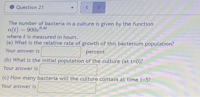 Solved The number of bacteria in a culture is given by the | Chegg.com