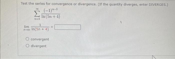 Solved Test the series for convergence or divergence. (If | Chegg.com