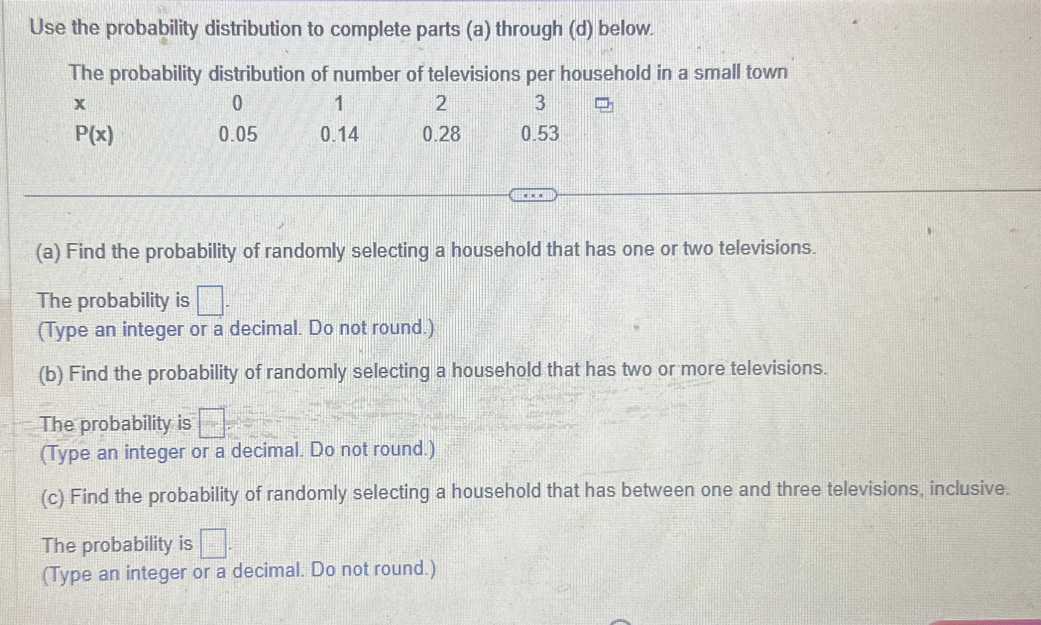 Solved Use the probability distribution to complete parts | Chegg.com