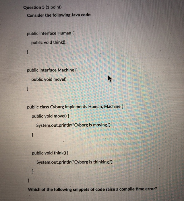 Solved Question 5 (1 point) Consider the following Java | Chegg.com