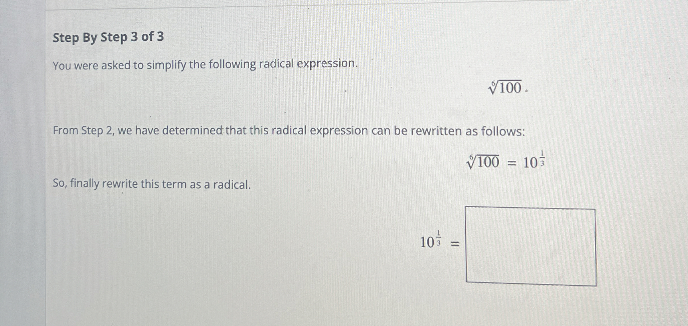 Solved Step By Step 3 ﻿of 3You were asked to simplify the | Chegg.com