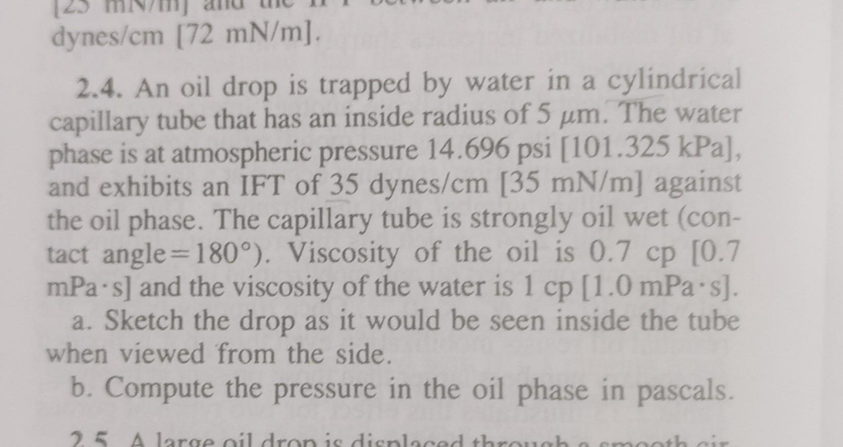 Solved 2.4. An oil drop is trapped by water in a cylindrical | Chegg.com