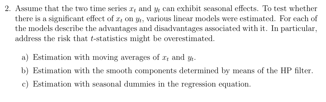 Solved Assume that the two time series xt ﻿and yt ﻿can | Chegg.com