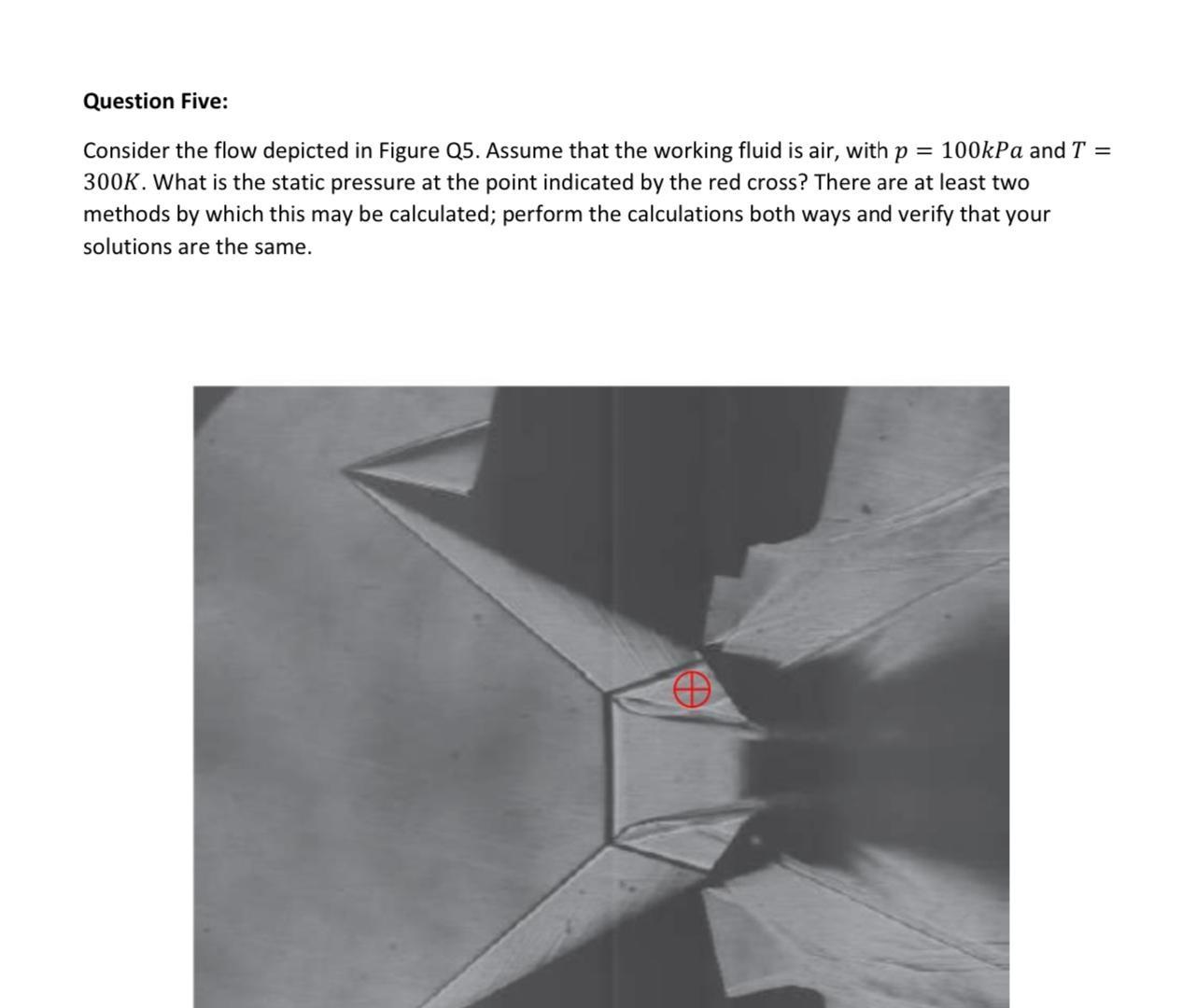Solved Question Five: Consider the flow depicted in Figure | Chegg.com
