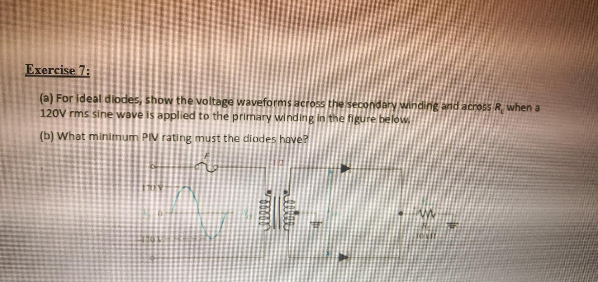 Solved Exercise 7: (a) For ideal diodes, show the voltage | Chegg.com
