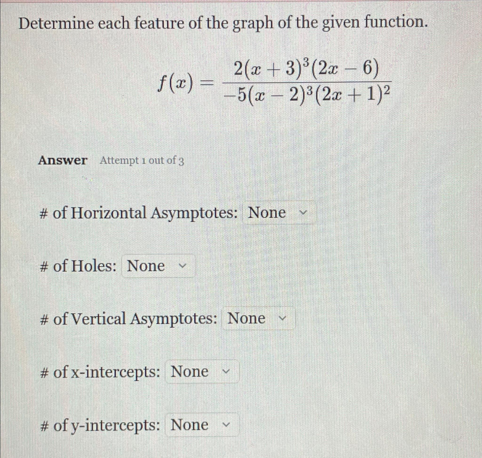 determine each feature of the graph of the given function calculator