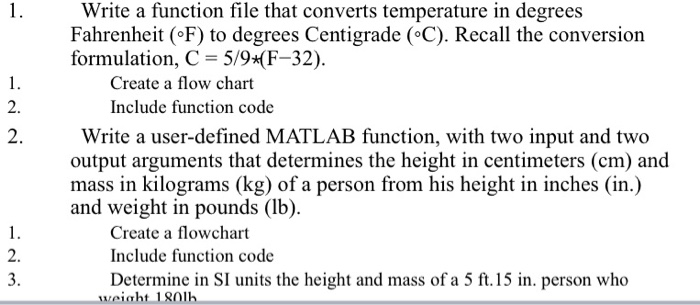 Solved Write a function file that converts temperature in | Chegg.com
