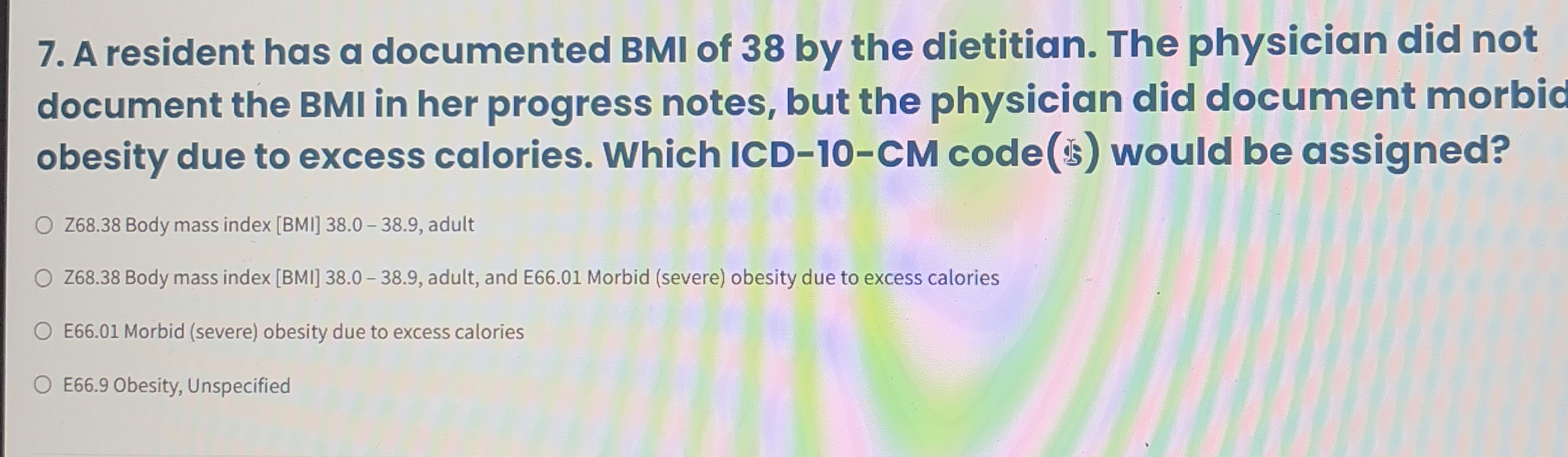 Solved A resident has a documented BMI of 20 ﻿by the   Chegg.com