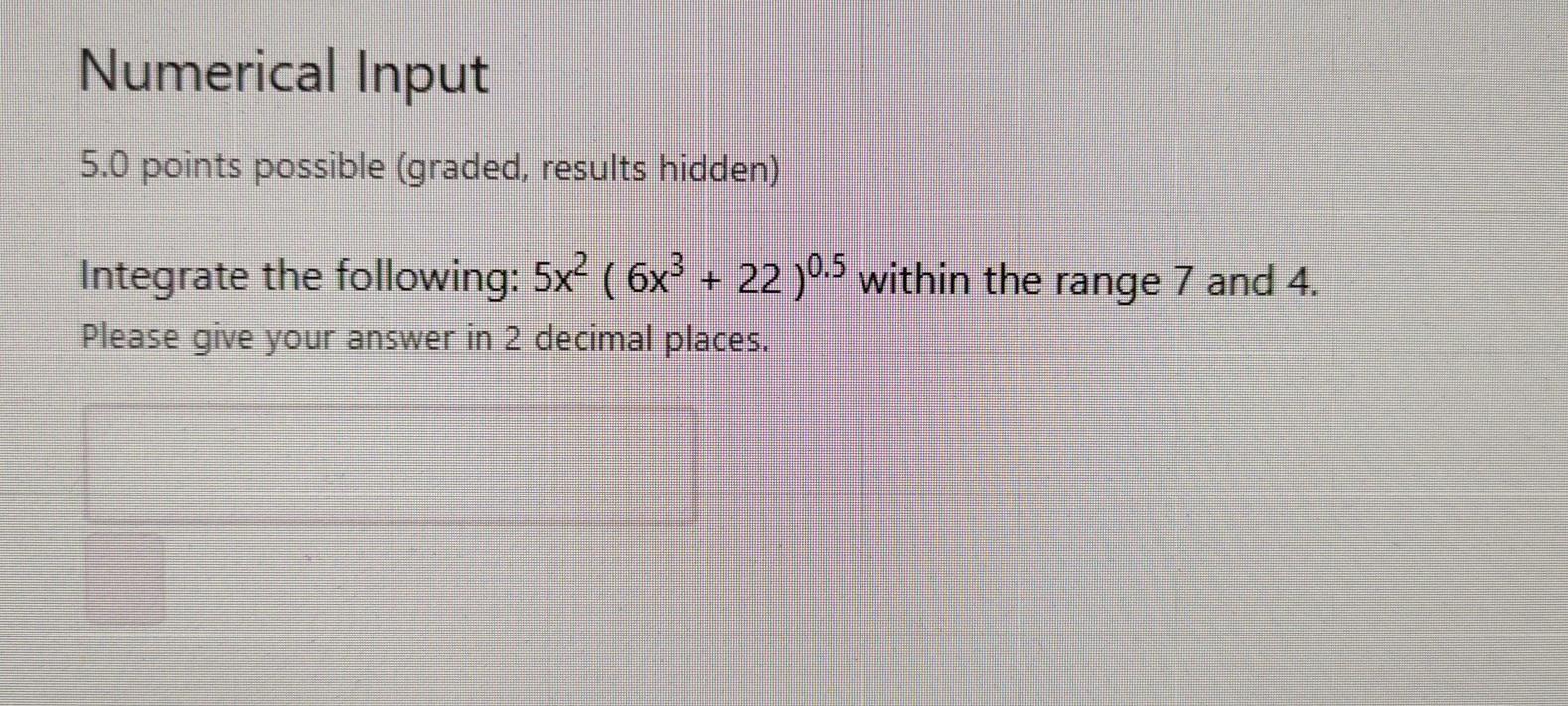 Solved Numerical Input 5.0 points possible (graded, results | Chegg.com