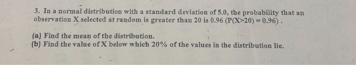 Solved 3. In a normal distribution with a standard deviation | Chegg.com