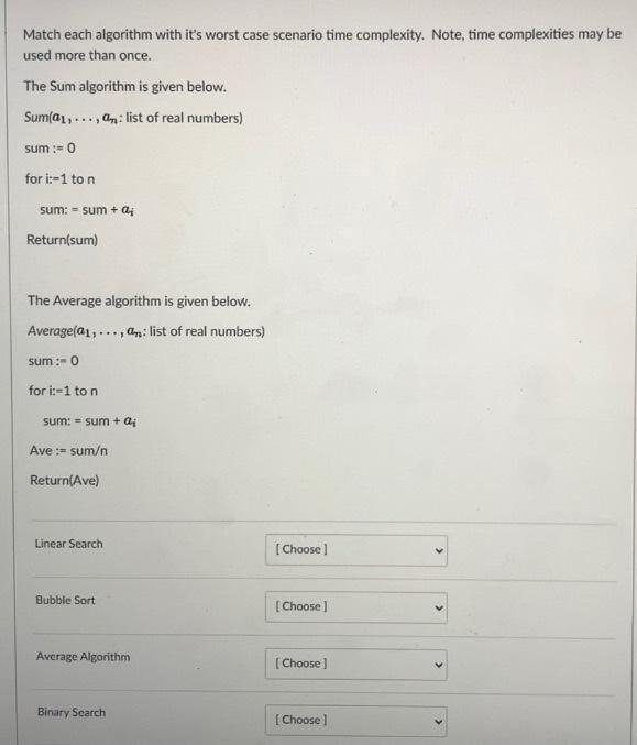 Solved Match each algorithm with it's worst case scenario | Chegg.com