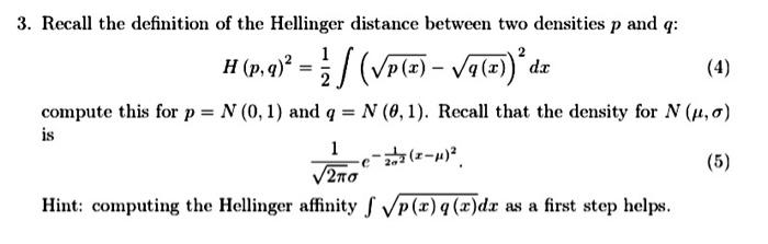 Recall the definition of the Hellinger distance | Chegg.com