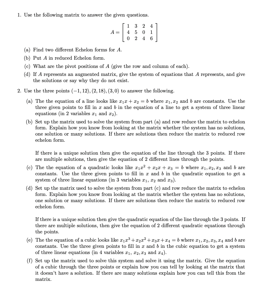 Solved Use the following matrix to answer the given | Chegg.com