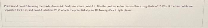 Solved Point A and point θ lie along the x-axis. An electric | Chegg.com