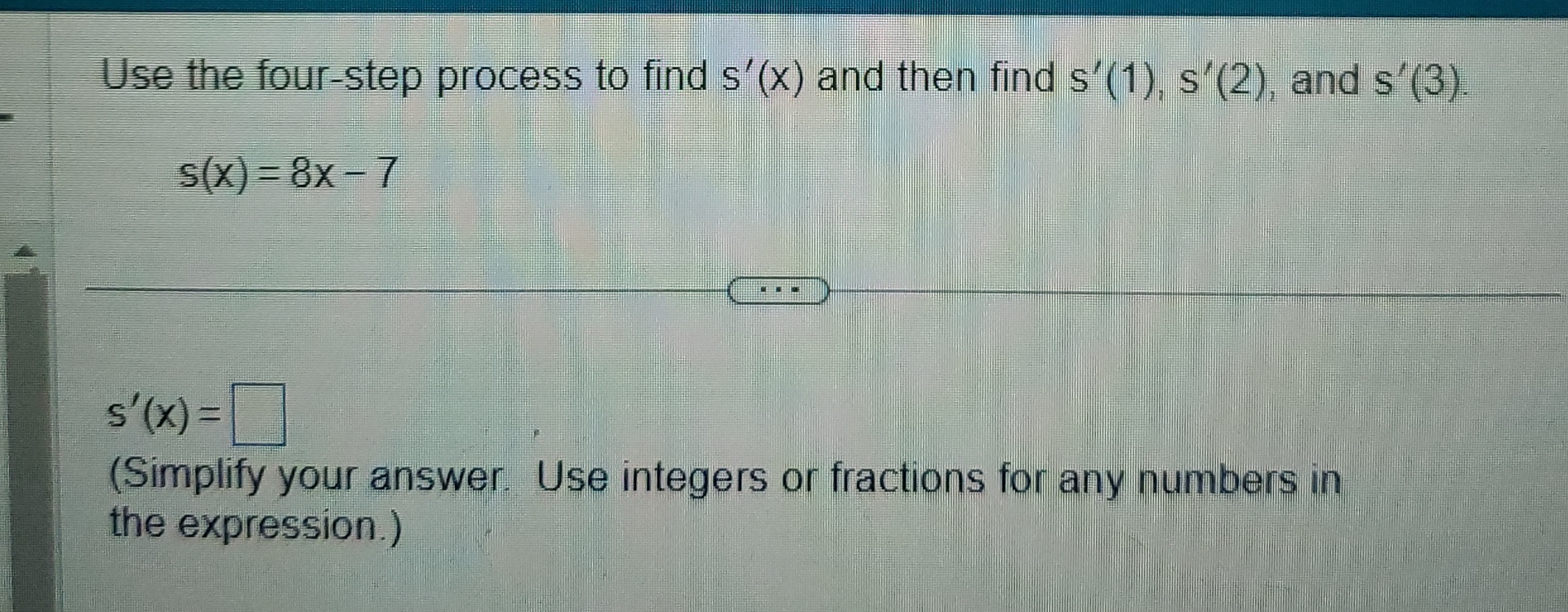 Solved Use the four-step process to find s'(x) ﻿and then | Chegg.com