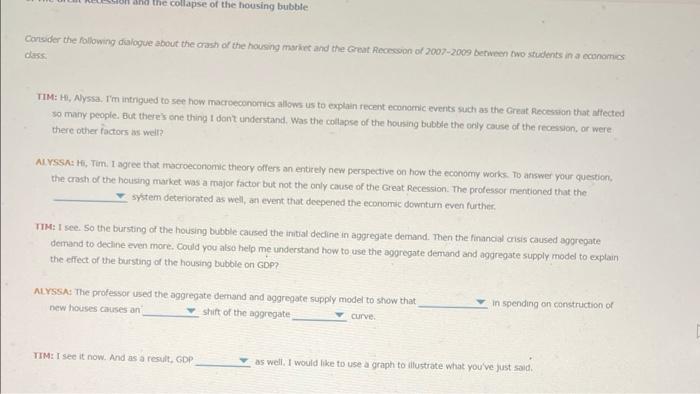 Solved On And The Collapse Of The Housing Bubble Consider | Chegg.com