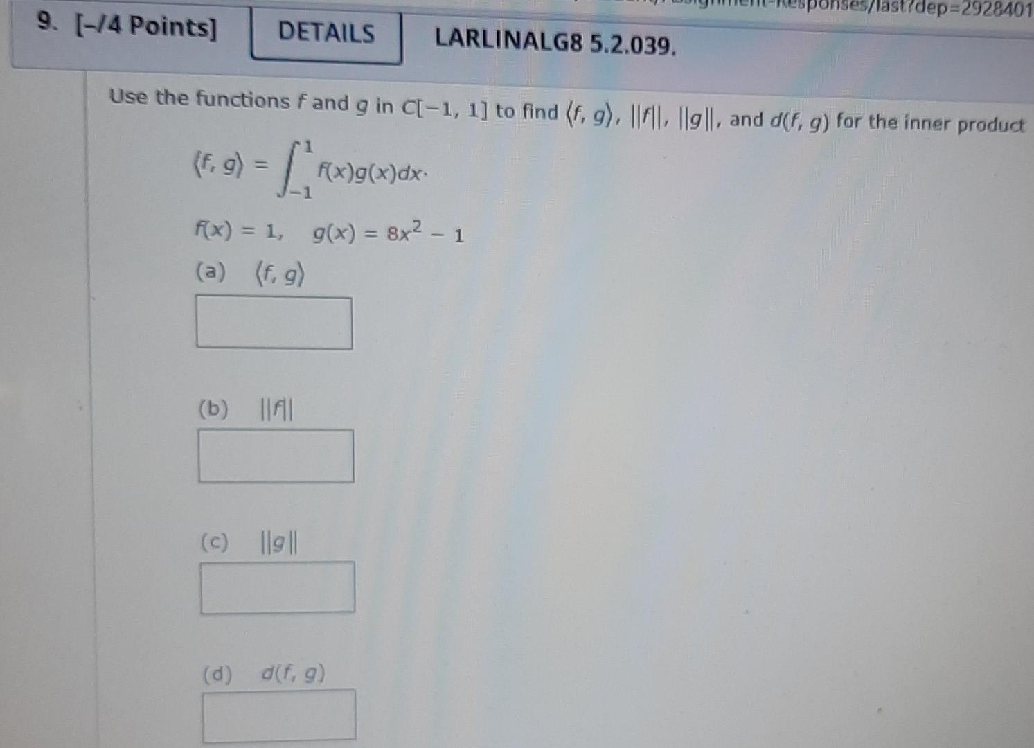 Solved last?dep=2928401 9. [-/4 Points] DETAILS LARLINALG8 | Chegg.com