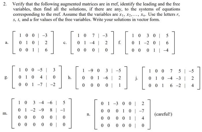 Solved 2. Verify that the following augmented matrices are | Chegg.com