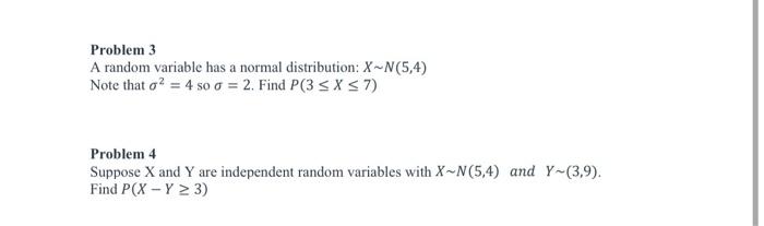 Solved Problem 3 A random variable has a normal | Chegg.com