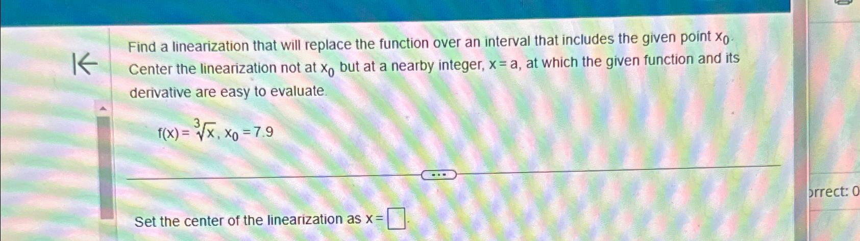 Solved Find a linearization that will replace the function | Chegg.com