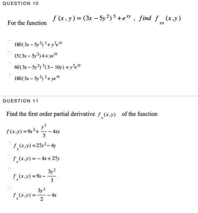 Solved For The Function F X Y 3x−5y2 5 Exy Find Fxx X Y