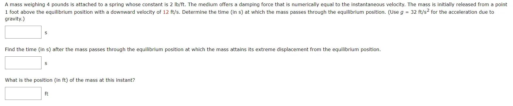 Solved gravity.) s Find the time (in s) after the mass | Chegg.com