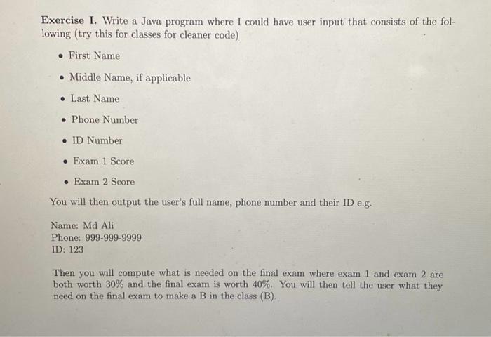 Solved Exercise I. Write a Java program where I could have | Chegg.com image.