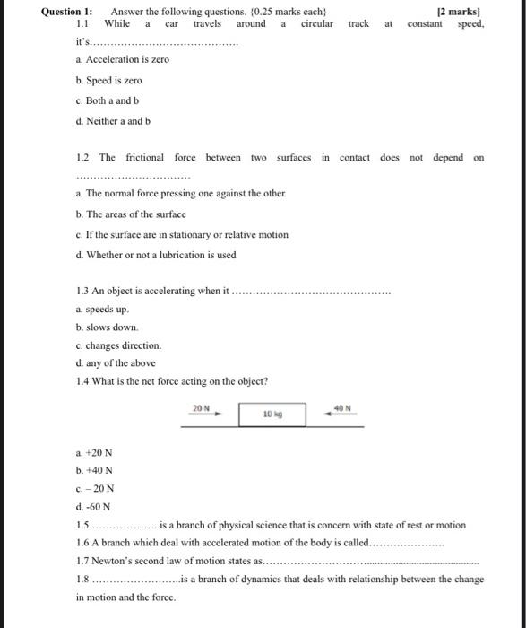 Solved at [2 marks constant speed. Question 1 Answer the