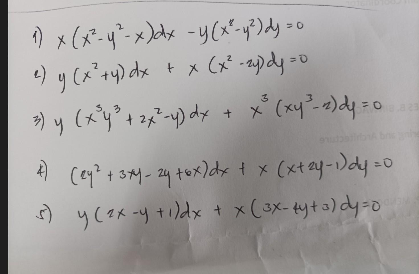 1) \( x\left(x^{2}-y^{2}-x\right) d x-y\left(x^{2}-y^{2}\right) d y=0 \) 2) \( y\left(x^{2}+y\right) d x+x\left(x^{2}-2 y\rig