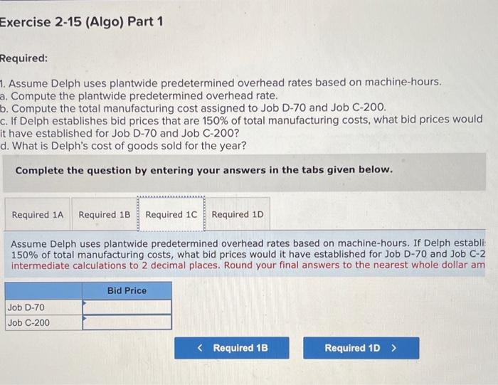 Solved Required: 1. Assume Delph uses plantwide | Chegg.com