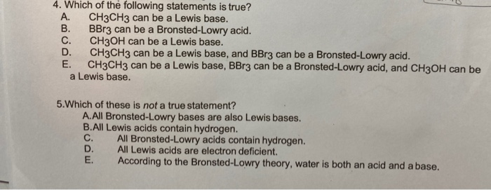 Which Of These Statements Is Not True About Iron Solved A. 4. Which of the following statements is true? | Chegg.com