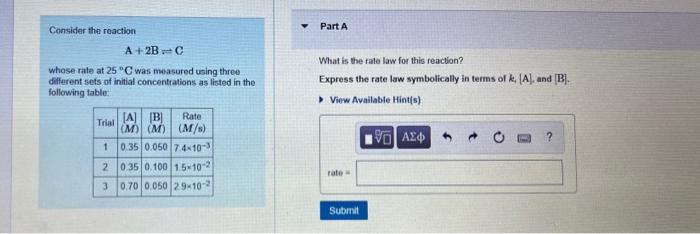 Solved Consider the reaction Part A A+2BC whose rate at 25°C | Chegg.com