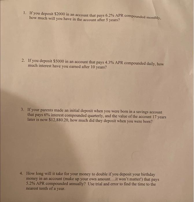 solved-1-if-you-deposit-2000-in-an-account-that-pays-6-2-chegg
