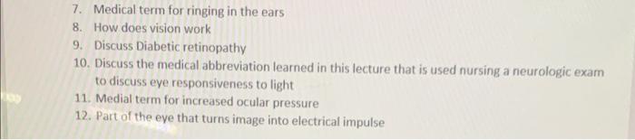 Solved 7. Medical term for ringing in the ears 8. How does | Chegg.com