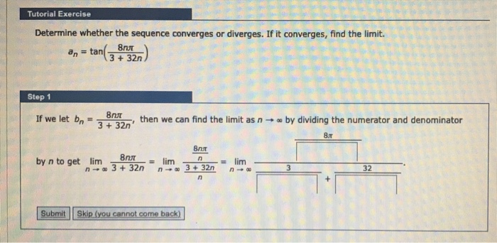 Solved Tutorial Exercise Determine whether the sequence | Chegg.com