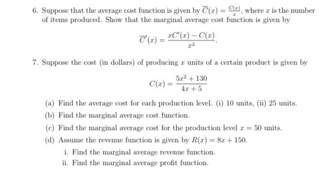 Solved 6. Suppose that the average cost function is given by | Chegg.com