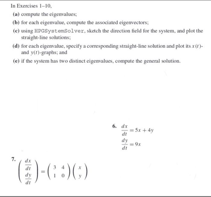 Solved In Exercises 1-10, (a) Compute The Eigenvalues; (b) | Chegg.com