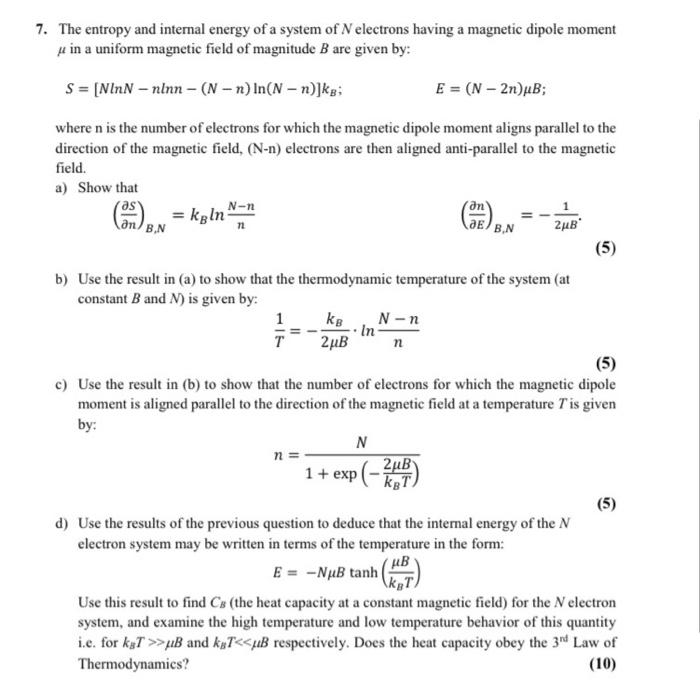Solved 7. The entropy and internal energy of a system of N | Chegg.com