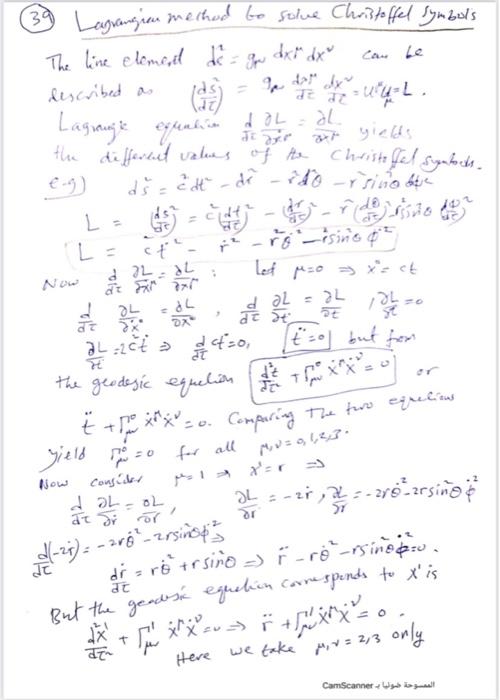 Solved can be ids 39 Lagrangiau method to solve Christoffel | Chegg.com