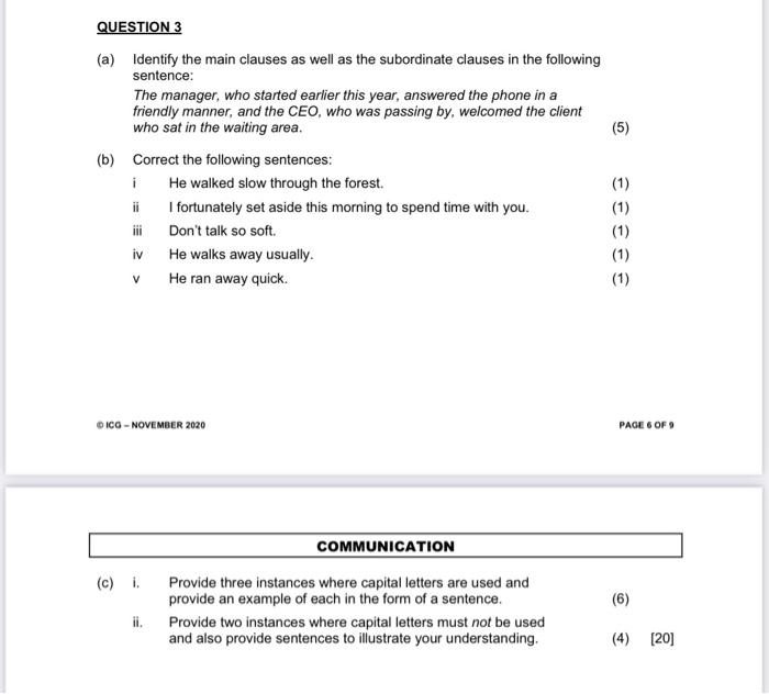 5 Question 3 A Identify The Main Clauses As We Chegg Com